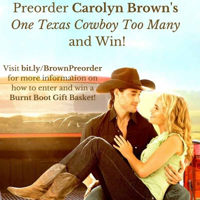 Carolyn Brown Preorder one texas cowboy too many
