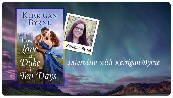Interview with Kerrigan Byrne