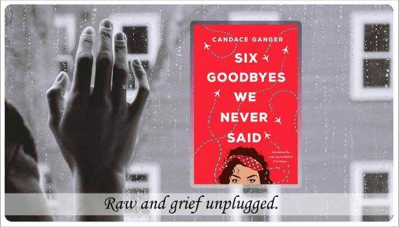 six goodbyes we never said review